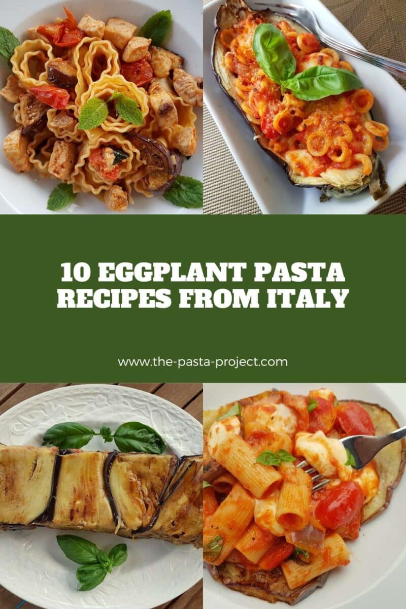 10 Eggplant Pasta Recipes from Italy – The Pasta Project