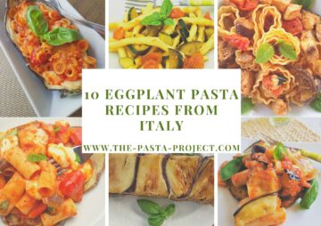 10 Eggplant Pasta Recipes from Italy – The Pasta Project