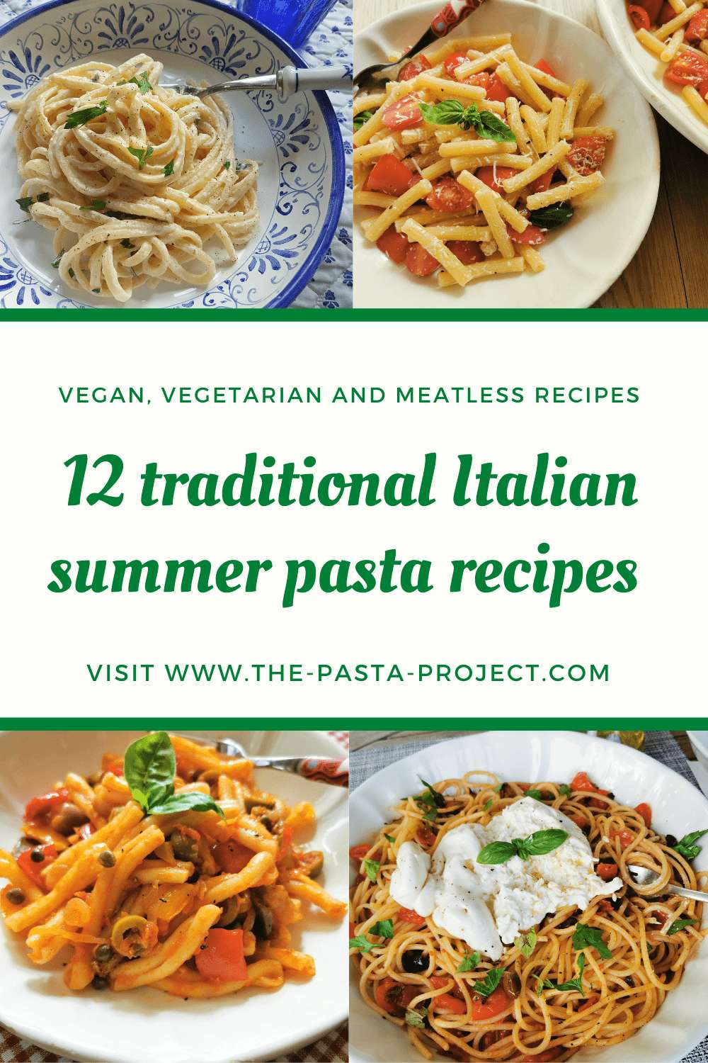 12 Italian Summer Pasta Recipes. – The Pasta Project