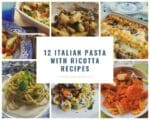 12 Italian Pasta with Ricotta Recipes – The Pasta Project