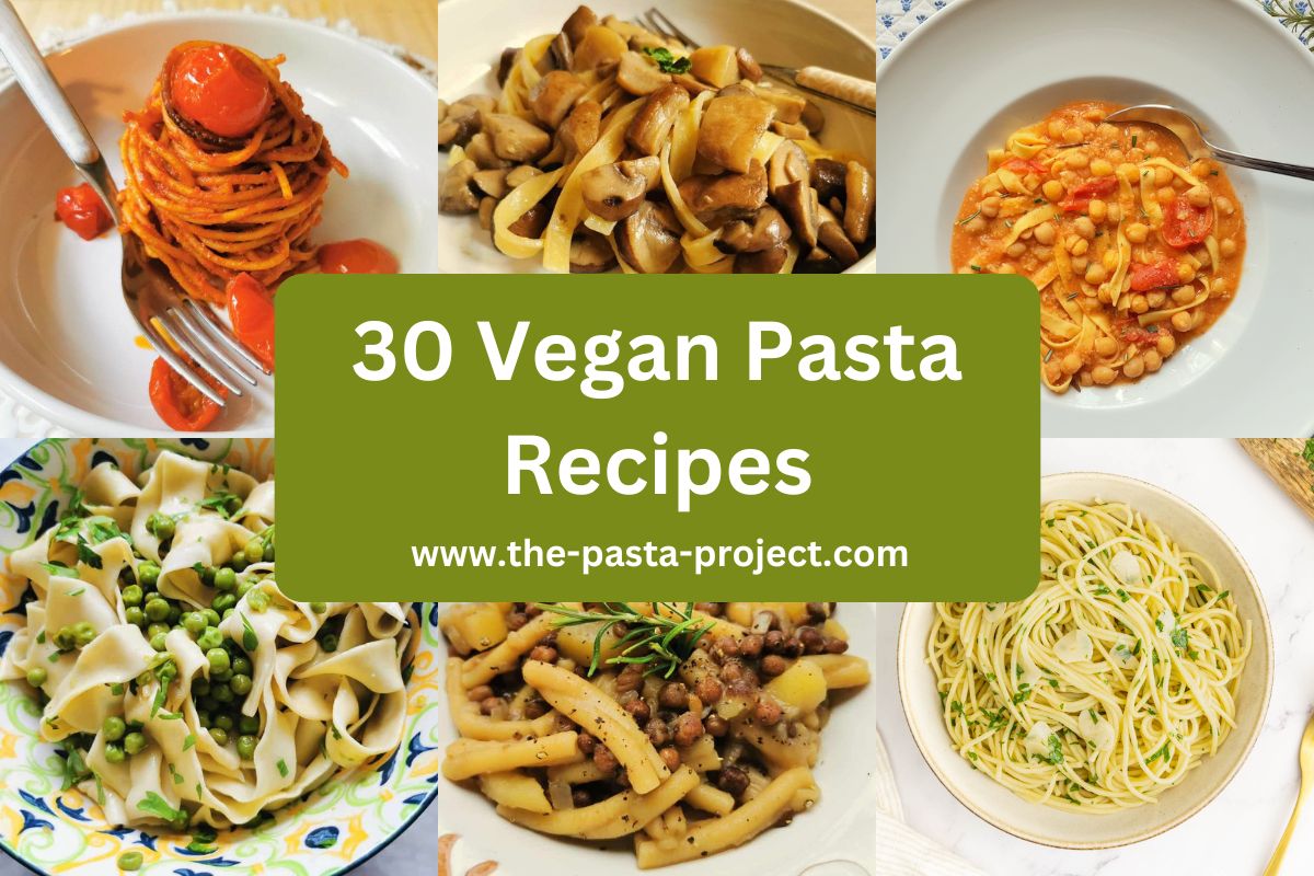 30 Vegan pasta recipes.