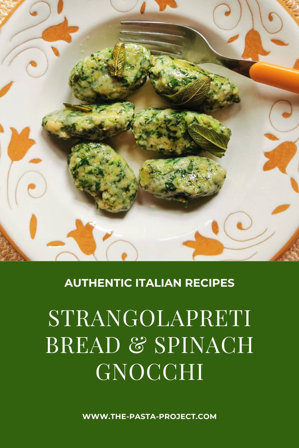 Strangolapreti spinach and bread gnocchi.